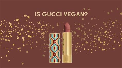 is gucci makeup vegan|is Gucci cruelty free.